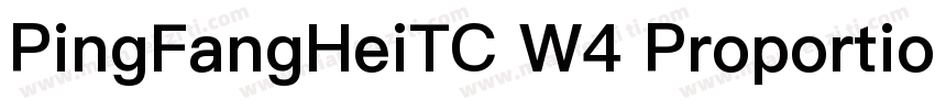 PingFangHeiTC W4 Proportional字体转换